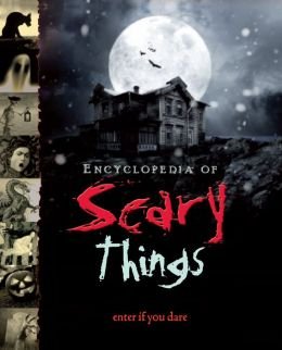 Stock image for Encyclopedia of Scary Things for sale by Decluttr