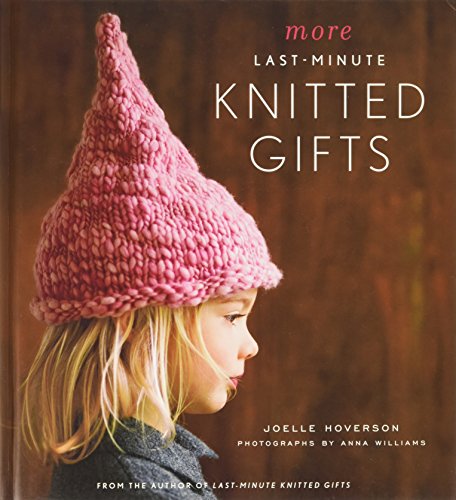 Stock image for More Last Minute Knitted Gifts for sale by Better World Books