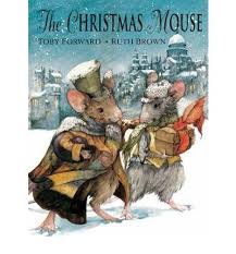 Stock image for The Christmas Mouse for sale by Better World Books: West