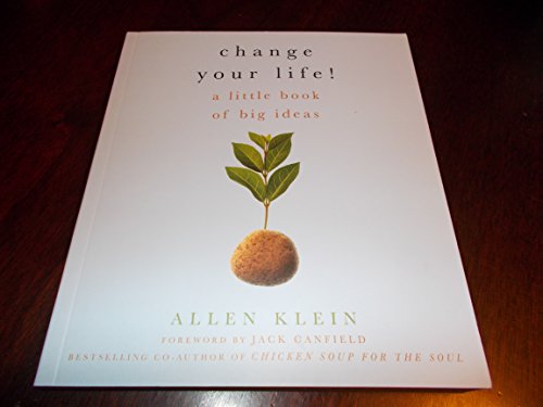 Beispielbild fr Change Your Life, a Little Book of Big Ideas zum Verkauf von Better World Books