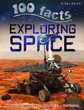 9781435150881: Exploring Space (100 Facts)