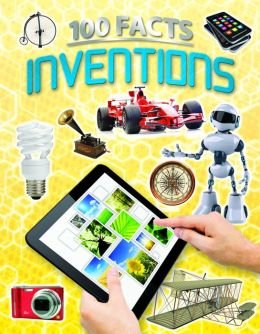 Stock image for 100 Facts: Inventions for sale by ThriftBooks-Dallas