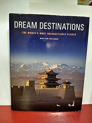 Stock image for Dream Destinations: 50 Unforgettable Travel Experiences for sale by SecondSale
