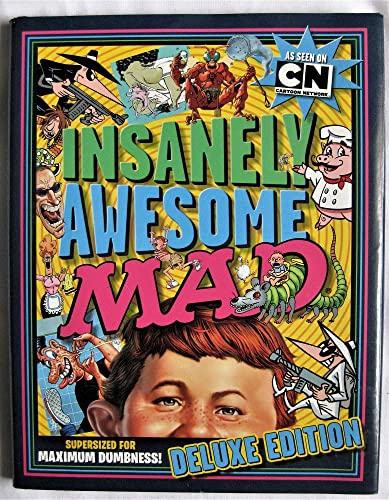 Imagen de archivo de Insanely Awesome Mad: Deluxe Edition a la venta por Goodwill