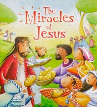 Beispielbild fr The Miracles of Jesus (My First Bible Stories) zum Verkauf von Wonder Book