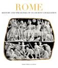 Beispielbild fr Rome: History & Treasures of Ancient Civilization zum Verkauf von Better World Books