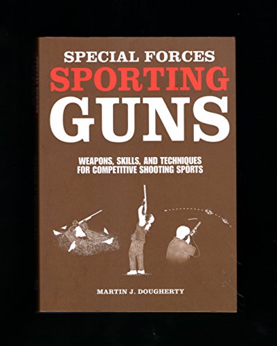 Beispielbild fr Special Forces Sporting Guns zum Verkauf von Wonder Book