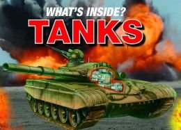 Beispielbild fr What's Inside Tanks? zum Verkauf von Half Price Books Inc.