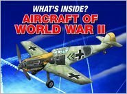 Beispielbild fr Aircraft of World War II zum Verkauf von Better World Books