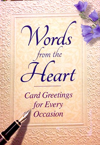 Stock image for Words From the Heart, Card Greetings for Every Occasion for sale by Better World Books