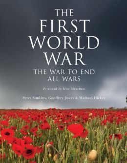 Imagen de archivo de First World War: the War to End All Wars a la venta por ThriftBooks-Dallas