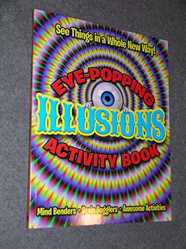 Stock image for Eye-Popping Illusions Activity Book for sale by BookHolders