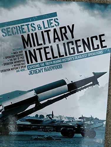 Beispielbild fr Secrets & Lies: Military Operations Intelligenec zum Verkauf von Wonder Book