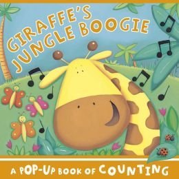 Beispielbild fr Giraffe's Jungle Boogie (A Pop Up Book of Counting) zum Verkauf von BooksRun