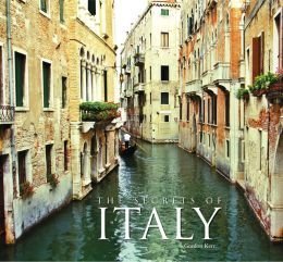 Stock image for The Secrets of Italy for sale by Hawking Books