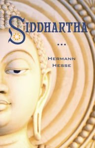 Beispielbild fr Siddhartha : An Indian Poem zum Verkauf von Better World Books