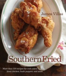 Stock image for Southern Fried: More Than 150 Recipes for Crab Cakes, Fried Chicken, Hush Puppies, and More for sale by ThriftBooks-Reno