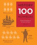 Beispielbild fr History in 100 Numbers zum Verkauf von Better World Books