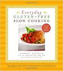 Beispielbild fr Everyday Gluten-Free Slow Cooking zum Verkauf von BooksRun