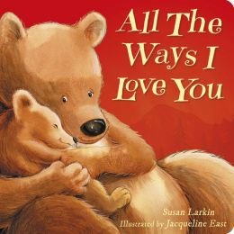Stock image for All the Ways I Love You for sale by HPB-Ruby