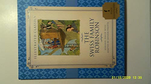 Stock image for The Swiss Family Robinson (Illustrated Classics) for sale by Hawking Books