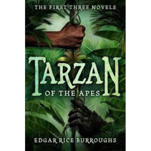 Stock image for Tarzan of the Apes: The First Three Novels for sale by Goodwill