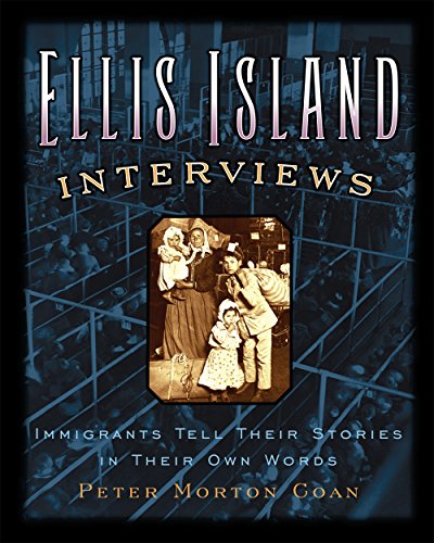 9781435158764: Ellis Island Interviews: Immigrants Tell Their Stories in Their Own Words