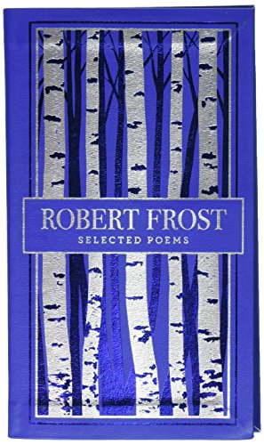 Beispielbild fr Robert Frost : Selected Poems zum Verkauf von Better World Books