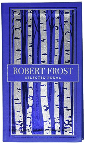 Stock image for Robert Frost : Selected Poems for sale by Better World Books