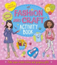 Stock image for The Fashion and Craft Activity Book for sale by HPB-Emerald