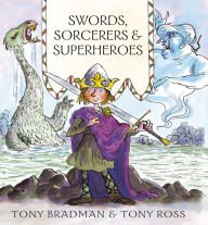 Stock image for Swords Sorcerers, & Superheroes for sale by HPB-Emerald