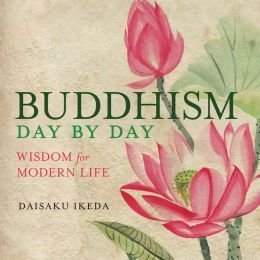 Stock image for Buddhism Day by Day: Wisdom for Modern Life for sale by Books of the Smoky Mountains
