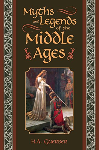 Beispielbild fr Myths and Legends of the Middle Ages zum Verkauf von ThriftBooks-Dallas