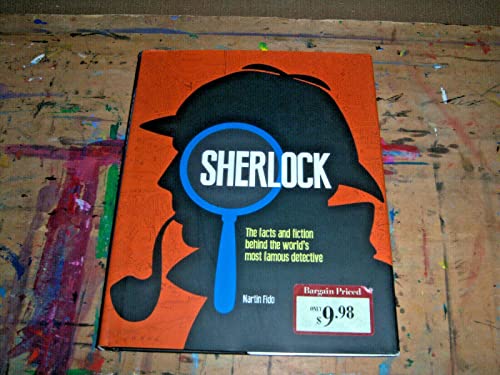 Beispielbild fr Sherlock: The facts & fiction behind the world's most famous detective zum Verkauf von Wonder Book