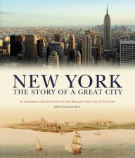 Imagen de archivo de New York: The Story of a Great City a la venta por Goodwill Southern California