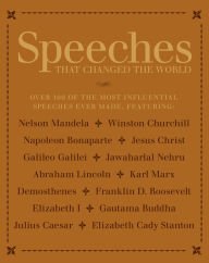 Stock image for Speeches That Changed the World for sale by Better World Books: West