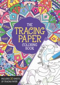 Imagen de archivo de Tracing Paper Coloring Book a la venta por Hawking Books