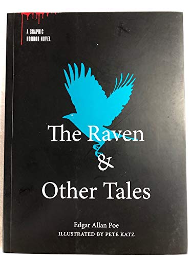 Imagen de archivo de The Raven & Other Tales, a Graphic Horror Novel a la venta por ThriftBooks-Dallas