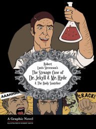 9781435161535: The Strange Case of Dr. Jekyll and Mr. Hyde: A Graphic Horror Novel