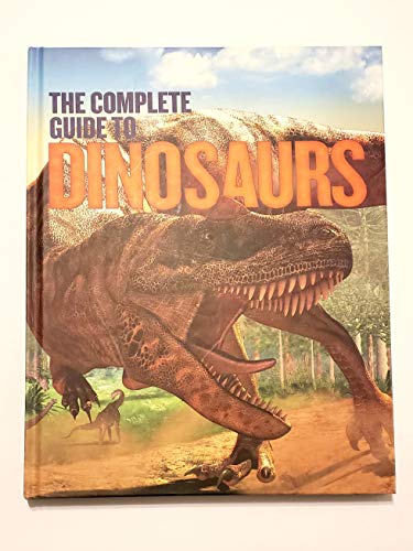 Imagen de archivo de The Complete Guide to Dinosaurs a la venta por Half Price Books Inc.