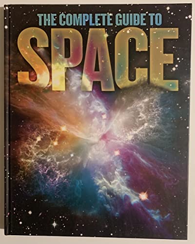 Beispielbild fr The Complete Guide to Space zum Verkauf von Better World Books