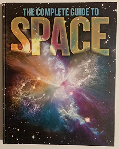 Stock image for The Complete Guide to Space for sale by Better World Books