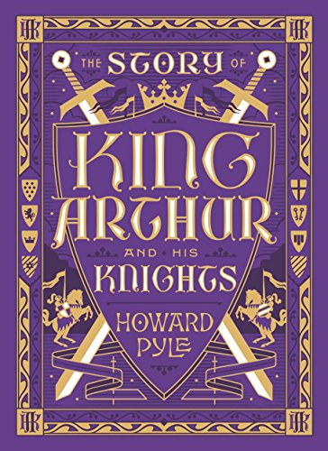 Beispielbild fr The Story of King Arthur and His Knights zum Verkauf von Blackwell's