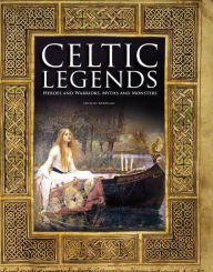 Imagen de archivo de Celtic Legends a la venta por ThriftBooks-Atlanta