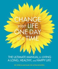 Beispielbild fr Change Your Life One Day at a Time zum Verkauf von ThriftBooks-Atlanta