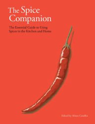 Beispielbild fr The Spice Companion zum Verkauf von Wonder Book