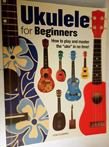 Stock image for Ukulele for Beginners for sale by ThriftBooks-Reno