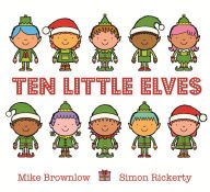 Imagen de archivo de Ten Little Elves a la venta por More Than Words