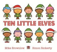 Stock image for Ten Little Elves for sale by ThriftBooks-Atlanta