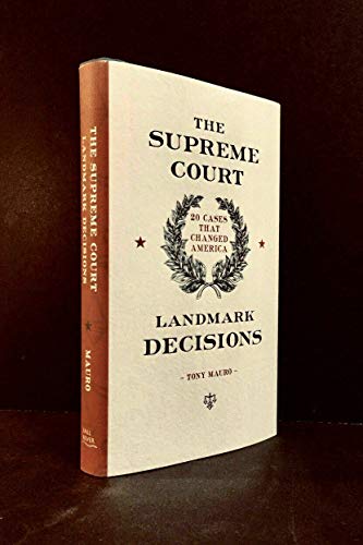 Beispielbild fr The Supreme Court Landmark Decisions : 20 Cases That Changed America zum Verkauf von Better World Books